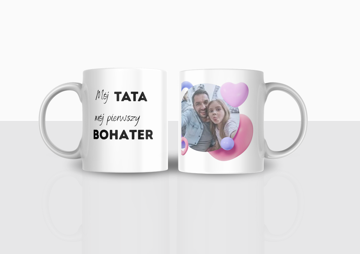 Kubek - FOTO - Mój TATA mój BOHATER - 1 ZDJĘCIE | Silva Shop