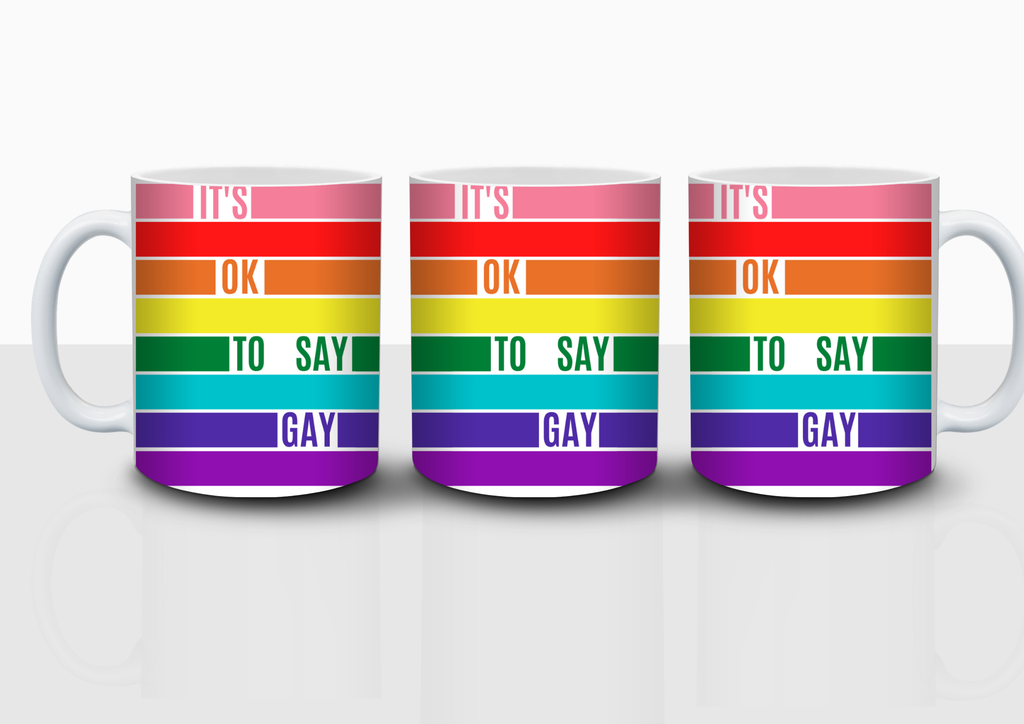 Kubek dla "Przyjaciela" - LGBT It's OK to Say Gay – tęczowy kubek Pride z nadrukiem