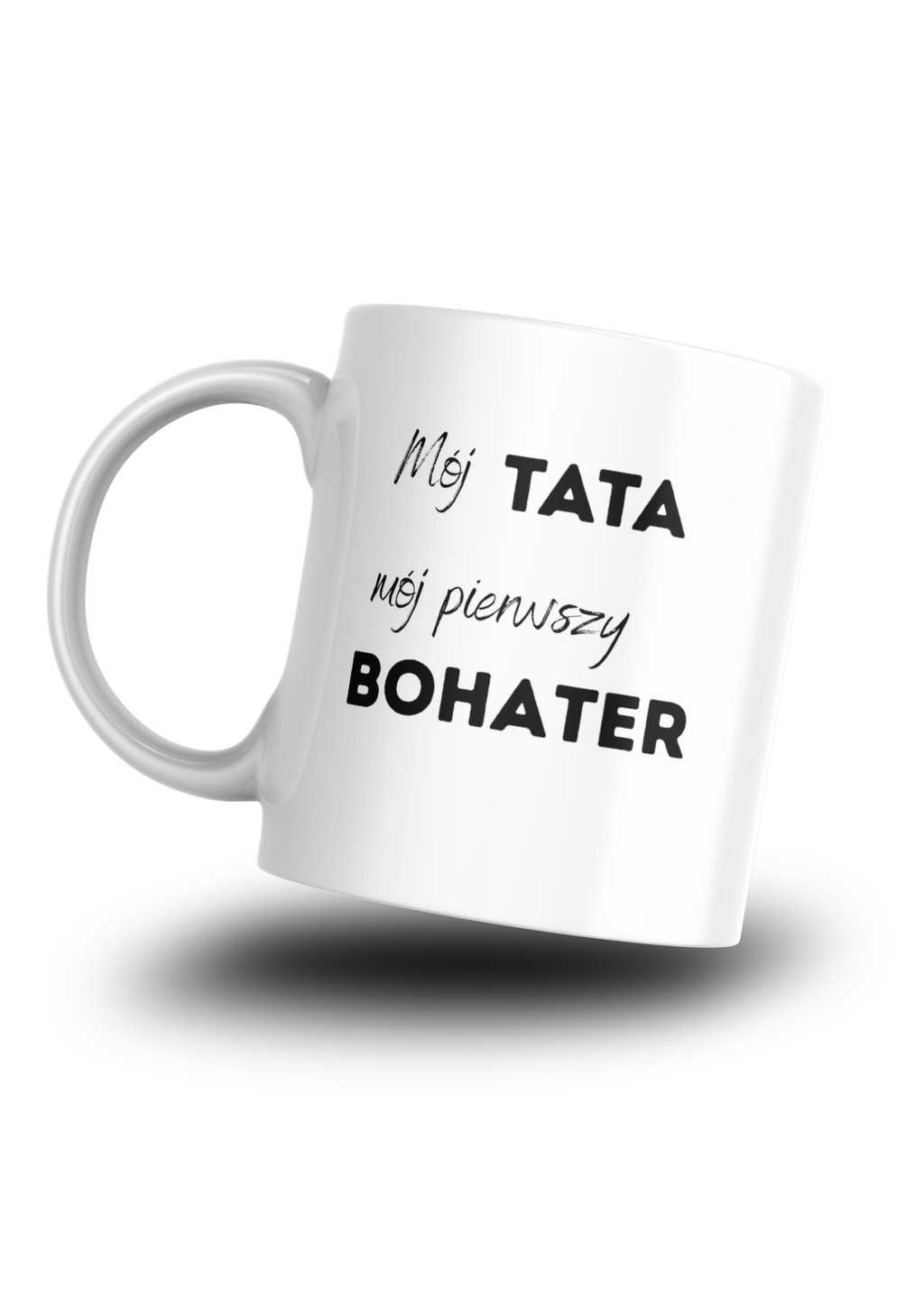 Kubek - FOTO - Mój TATA mój BOHATER - 1 ZDJĘCIE | Silva Shop