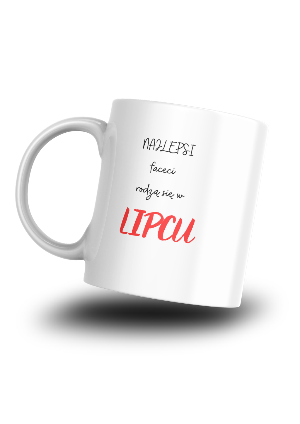 Kubek Najlepsi faceci rodzą się w lipcu – prezent dla mężczyzny | Silva Shop
