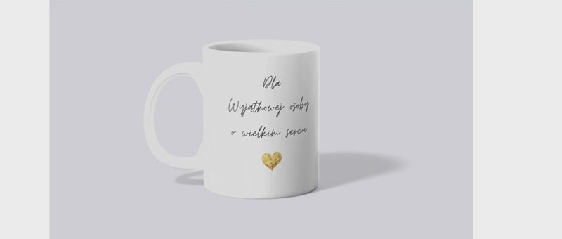 Kubek Dla Wyjątkowej Osoby o Wielkim Sercu ❤️– Elegancki Prezent | Silva Shop