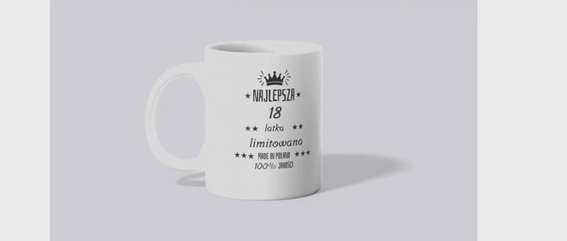 Kubek na 18 urodziny - Dla Niej