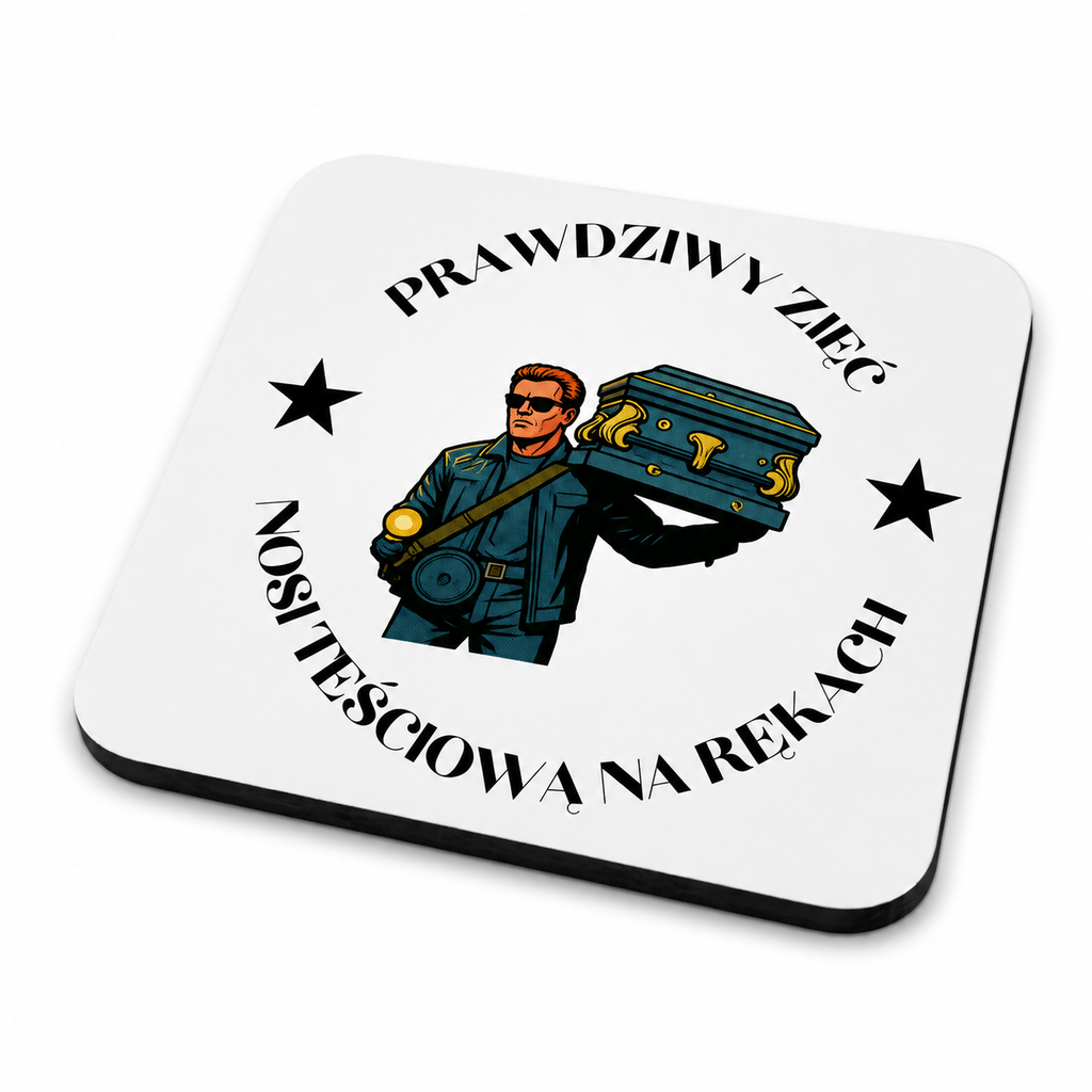 Podkładka " Prawdziwy zięć nosi teściową na rękach" | Silva Shop